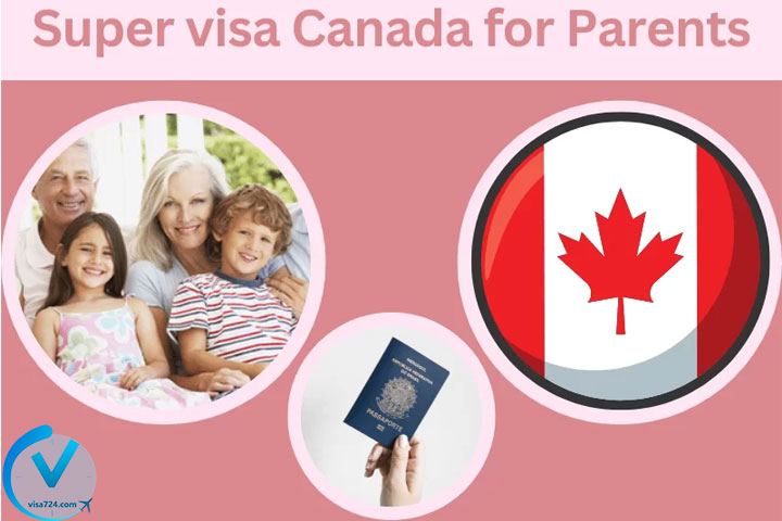 سوپر ویزای کانادا برای والدین